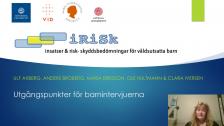iRiSK - Utgångspunkter för barnintervjuerna